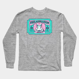 Anxiety Admission Ticket Long Sleeve T-Shirt